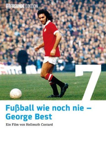 Fußball wie noch nie - George Best (11 Freunde Edition)