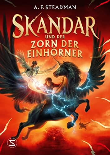 Skandar und der Zorn der Einhörner