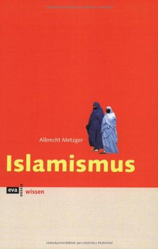 Islamismus. eva wissen