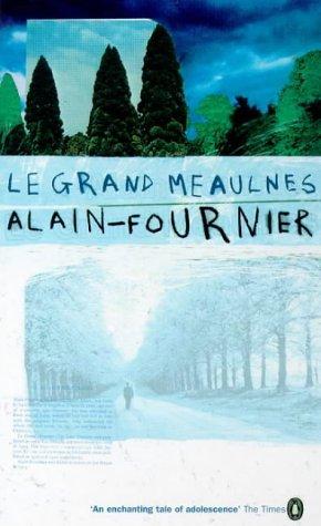 Le Grand Meaulnes (Essential Penguin)