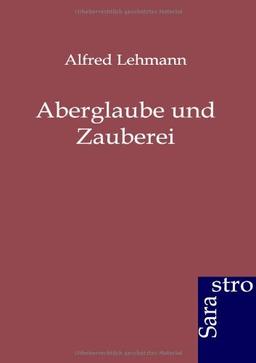 Aberglaube und Zauberei