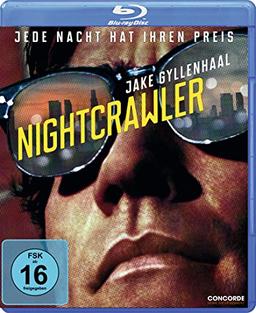 Nightcrawler - Jede Nacht hat ihren Preis [Blu-ray]