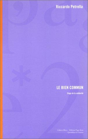 Le bien commun : éloge de la solidarité