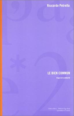 Le bien commun : éloge de la solidarité