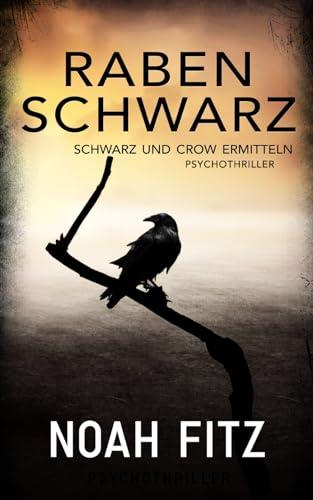 Schwarz und Crow ermitteln - Rabenschwarz