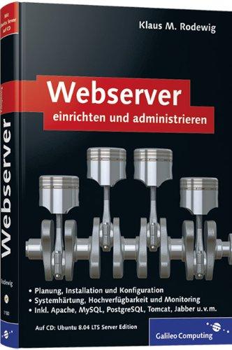 Webserver einrichten und administrieren