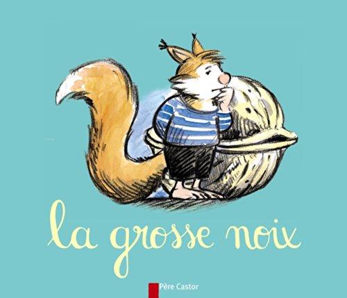 La grosse noix