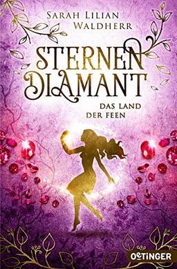 Sternendiamant 3: Das Land der Feen