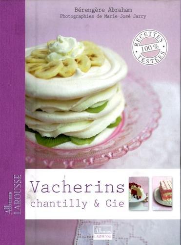 Vacherins, chantilly et Cie