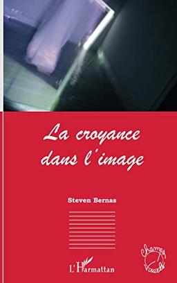 La croyance dans l'image