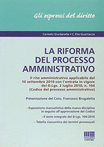 La riforma del processo amministrativo