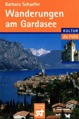 Wanderungen am Gardasee