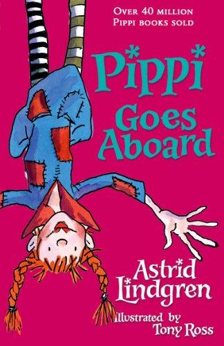 Pippi Goes Aboard. Astrid Lindgren (Pippi Longstocking)