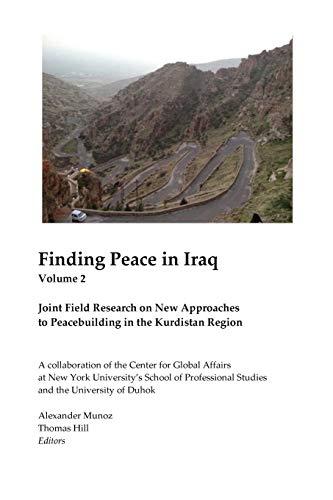 Finding Peace in Iraq Vol 2