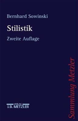 Stilistik. Stiltheorien und Stilanalysen.