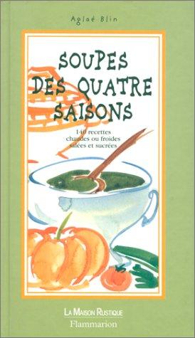 Soupes des quatre saisons