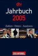 Jahrbuch 2005. Zahlen, Daten, Analysen