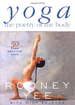 Yoga: The Poetry of the Body: A 50-Card Practice Deck