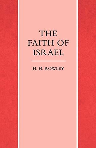 The Faith of Israel