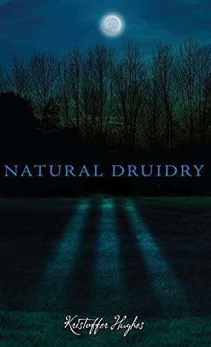 NATURAL DRUIDRY