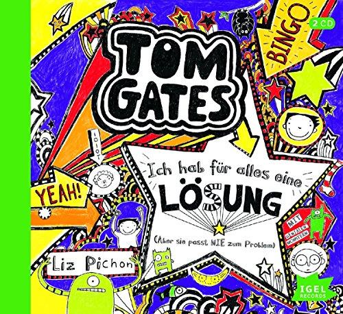 Tom Gates. Ich habe für alles eine Lösung (aber sie passt nie zum Problem)