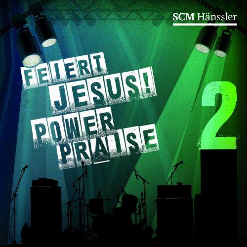 Feiert Jesus! PowerPraise 2