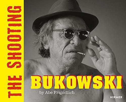 Bukowski by Abe Frajndlich: The Shooting