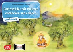 Gottesbilder mit Psalmen entdecken und erleben. Kamishibai Bildkartenset: Bibelwissen fürs Erzähltheater. Psalmen und Gebete verständlich aufbereitet, ... (Bildkarten für den Religionsunterricht)