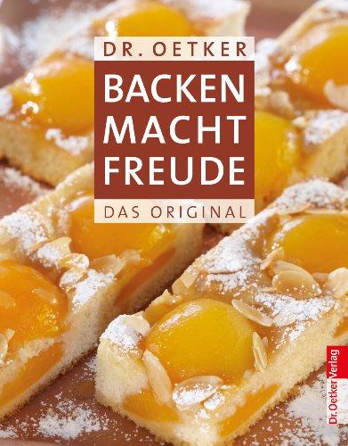 Backen macht Freude: Das Original