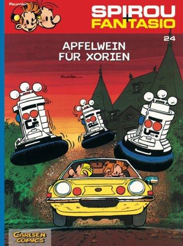 Spirou & Fantasio, Band 24: Apfelwein für Xorien: (Neuedition)