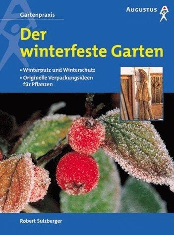 Der winterfeste Garten