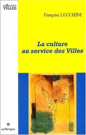 La culture au service des villes