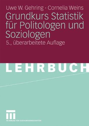 Grundkurs Statistik Für Politologen Und Soziologen (German Edition)