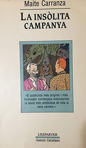 L'insolita campanya (OTROS LA MAGRANA, Band 57)