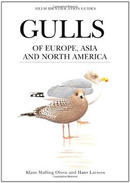 Gulls of Europe, Asia and North America (Helm Identification Guides)