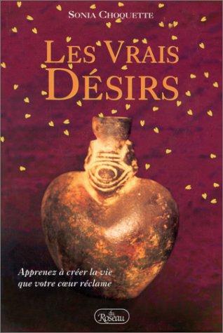 Les vrais desirs (Psychologie/Mie)