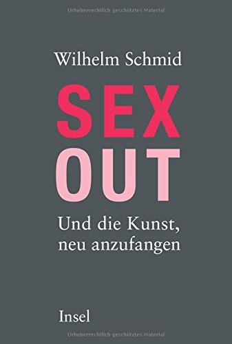 Sexout: Und die Kunst, neu anzufangen