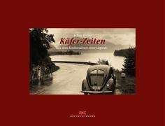 Käfer-Zeiten. Aus dem Familienalbum einer Legende