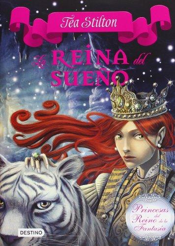 La reina del sueño (Tea Stilton, Band 2)