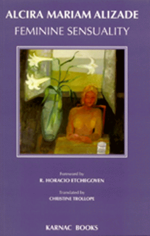 Feminine Sensuality (Cowap (Committee on Women and Psychoanalysis))