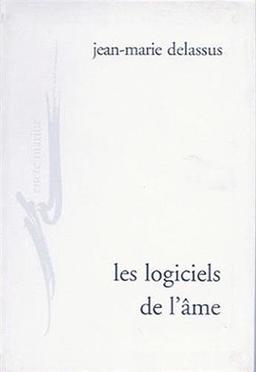 Les logiciels de l'âme