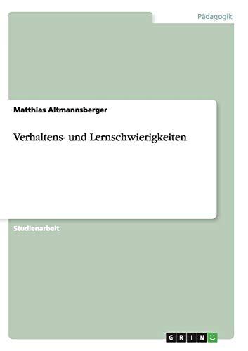 Verhaltens- und Lernschwierigkeiten