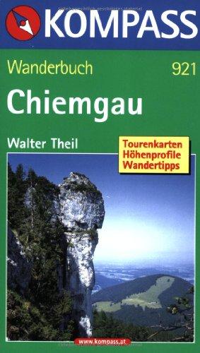 Chiemgau, Bayerisches Inntal. Wanderbuch: 50 Touren / exakte Beschreibungen / Top-Routenkarten / Höhenprofile