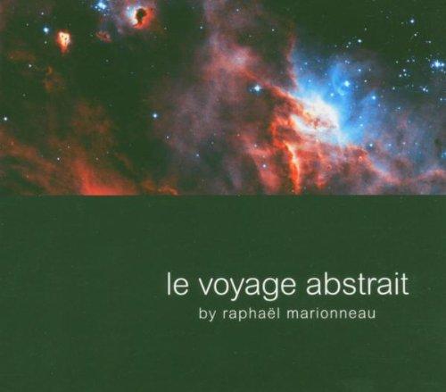 Le Voyage Abstrait Vol. 1