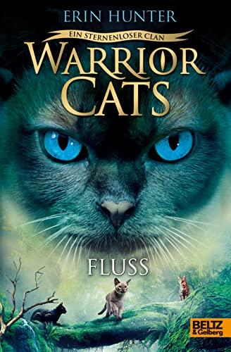 Warrior Cats - Ein sternenloser Clan. Fluss: Staffel VIII, Band 1