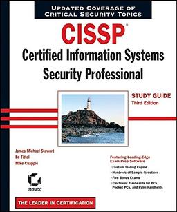 CISSP : Certified Information Systems Security Professional Study Guide