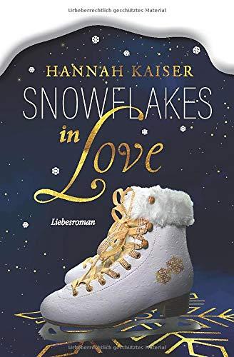 Snowflakes in Love: Liebesroman