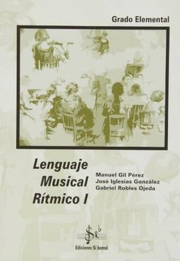 Lenguaje musical rítmico I, grado elemental