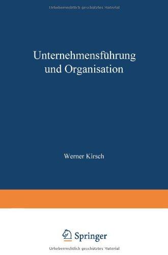 Unternehmensführung und Organisation