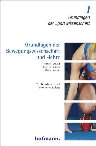 Grundlagen der Bewegungswissenschaft und -lehre